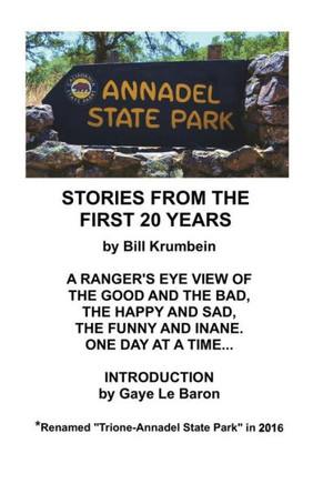 Annadel State Park -- Stories From The First 20 Years