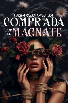 Comprada por el Magnate