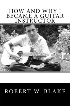 How And Why I Became A Guitar Instructor