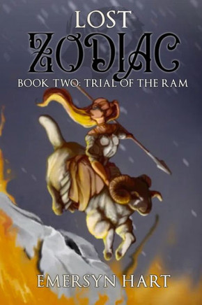 Lost Zodiac: Trial of the Ram: Book 2