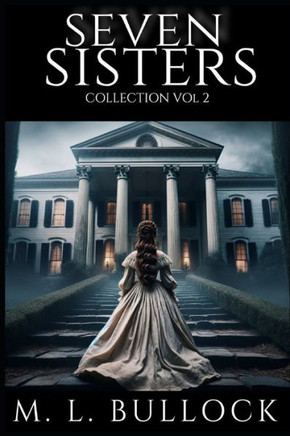 Seven Sisters Collection: Volume Two