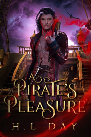 A Pirate's Pleasure: (A 13 Kingdom's story)