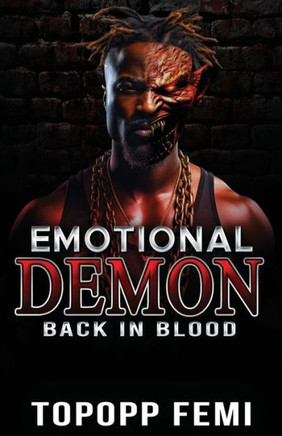 Emotional Demon: Back in Blood