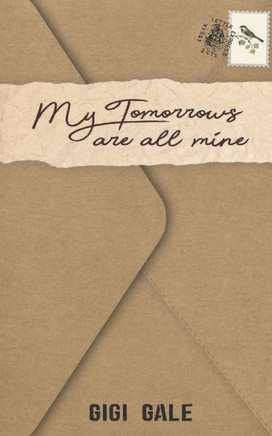 My Tomorrows Are All Mine