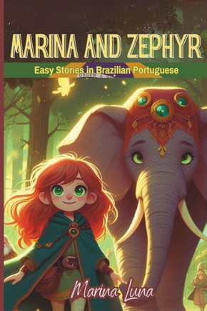 Marina And Zephyr: Easy Stories in Brazilian Portuguese + AudioBook