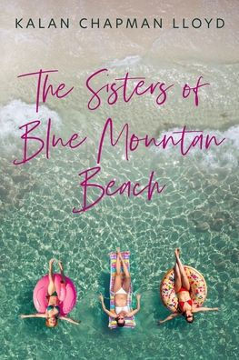 The Sisters of Blue Mountain Beach