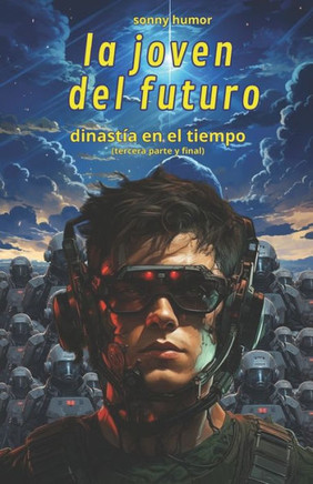 La Joven del Futuro: dinast? en el tiempo