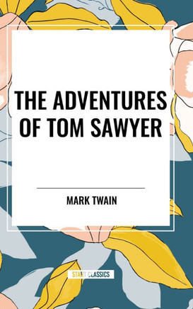 The Adventures of Tom Sawyer
