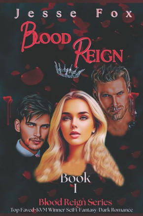 Blood Reign: Book 1