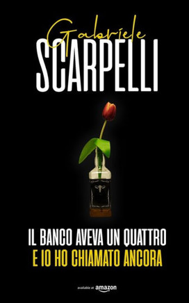 Il banco aveva un quattro e io ho chiamato ancora