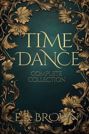 Time Dance Complete Collection