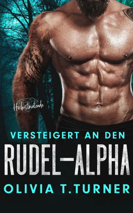 Versteigert an den Rudel-Alpha Versteigert an den Rudel-Alpha