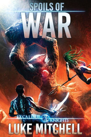 Spoils of War: An Arthurian Space Opera Adventure