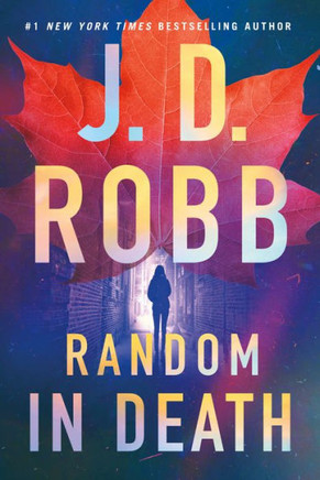 Random in Death: An Eve Dallas Novel - Large Print