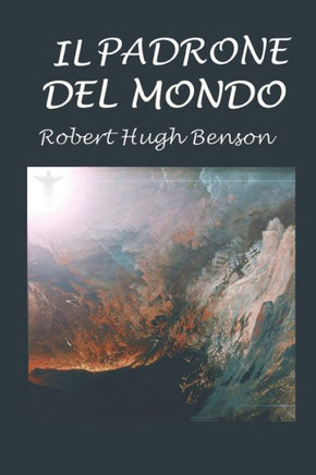 Il padrone del mondo (Italian Edition) - 9781976895876