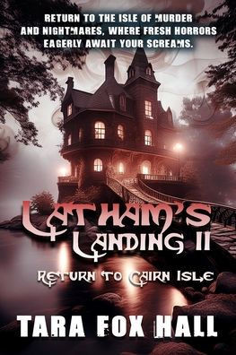 Latham's Landing II: Return to Cairn Isle