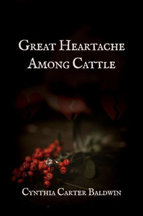 Great Heartache Among Cattle