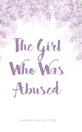 The Girl Who Was Abused