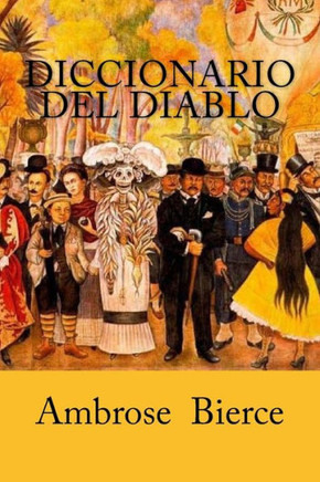 Diccionario del Diablo (Spanish Edition) - 9781977813749