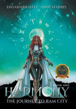 Harmony Book One: The Journey to Ram City