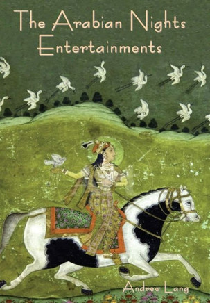 The Arabian Nights Entertainments