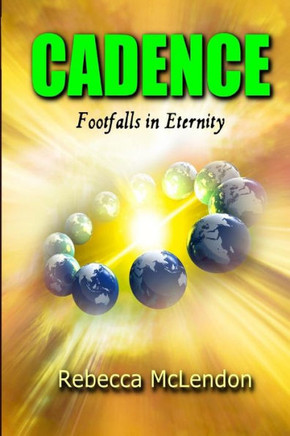 Cadence: Footfalls in Eternity
