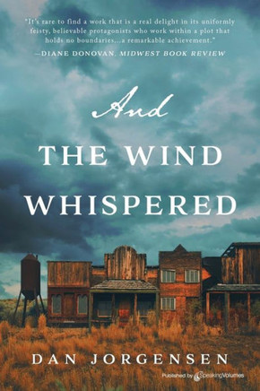 And the Wind Whispered