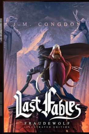 Last Fables: Fraudewolf - Volume Two