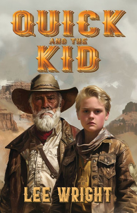 Quick and the Kid