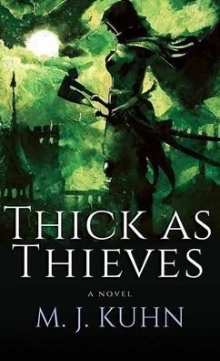 Thick as Thieves - Large Print