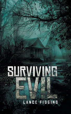 Surviving Evil