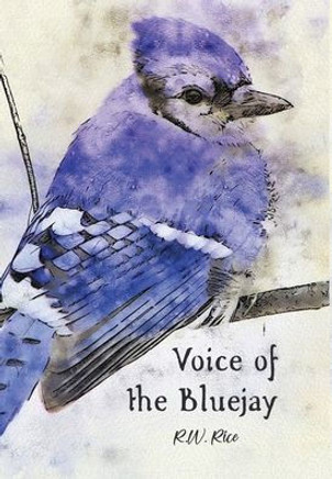Voice of the Bluejay