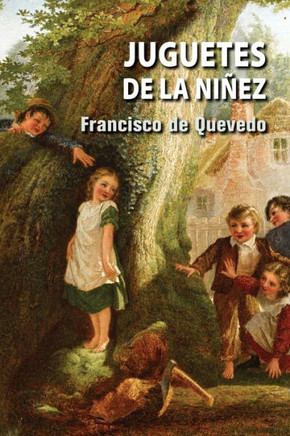 Juguetes de la niñez (Spanish Edition)
