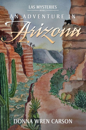 An Adventure in Arizona