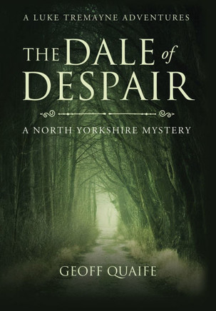 The Dale of Despair: A North Yorkshire Mystery