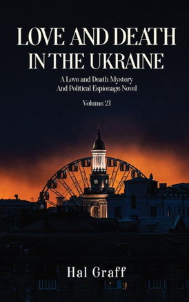 Love and Death in The Ukraine