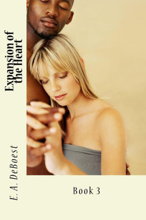 Expansion of the Heart: Construction of the Heart Novel