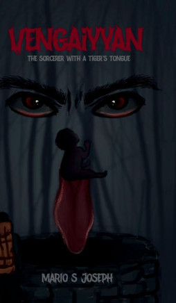 Vengaiyyan: The Sorcerer With A Tiger's Tongue
