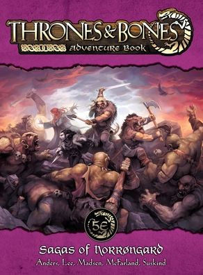 Thrones & Bones: Sagas of Norr?gard
