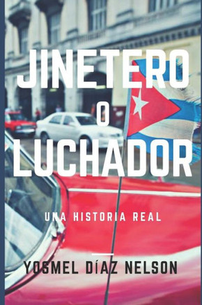 JINETERO O LUCHADOR (Spanish Edition)