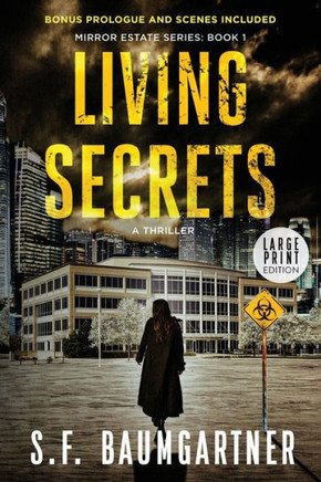 Living Secrets: A Thriller (Large Print) - Large Print