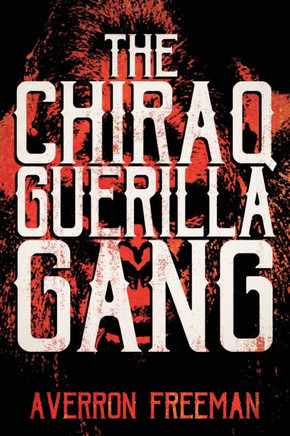 The Chiraq Guerilla Gang
