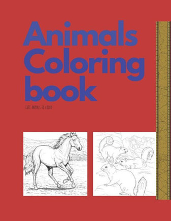 Coloring book animals: Cute animals to colors