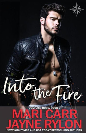 Into the Fire (Compass Boys)