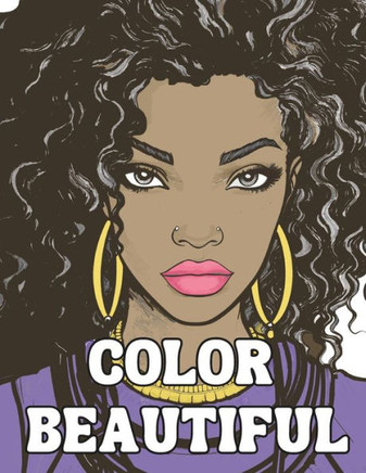 Color Beautiful: Coloring Book