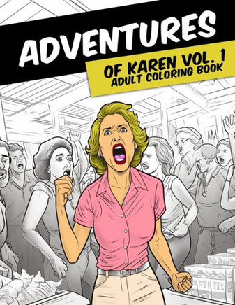 Adventures of Karen Adult Coloring Book
