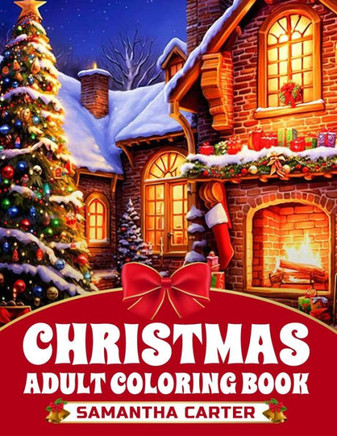 Christmas Adult Coloring Book: Festive Winter Scenes for Creativity and Relaxation
