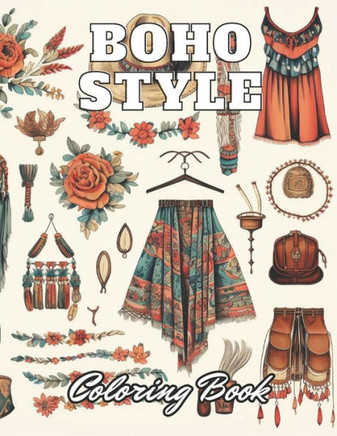 Boho Style Coloring Book: High Quality +100 Adorable Designs