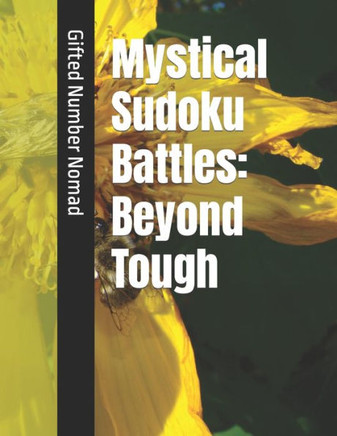 Mystical Sudoku Battles: Beyond Tough