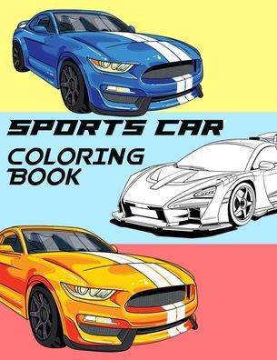 Sports Car Coloring Book: Classic Curves and Modern Lines - A Spectrum of Supercars
